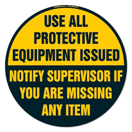Signmission Use All Protective Equipment 16in Non-Slip Floor Marker, 12PK, 16 in L, 16 in H, 2-C-16-12PK-99880 FD-2-C-16-12PK-99880